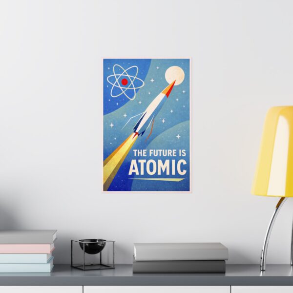 The Future Is Atomic - LUNE Original - Space Age Poster Print
