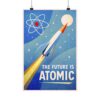 The Future Is Atomic - LUNE Original - Space Age Poster Print