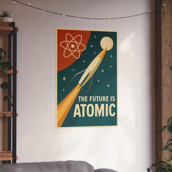15651831664791465791_2048.jpeg The Future Is Atomic - LUNE Original - Space Age Poster Print