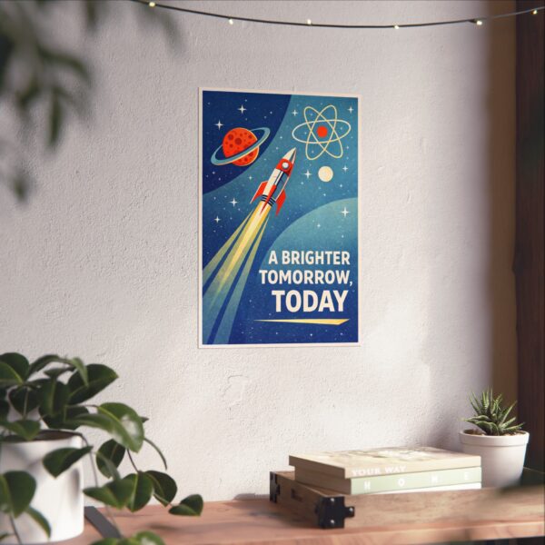 15900675122566158821_2048.jpeg A Brighter Tomorrow, Today - LUNE Original - Atomic Age Poster Print