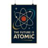 7285173751519214621_2048.jpeg The Future Is Atomic - LUNE Original - Atomic Age Poster Print