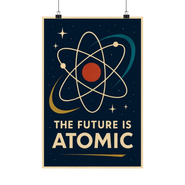7285173751519214621_2048.jpeg The Future Is Atomic - LUNE Original - Atomic Age Poster Print